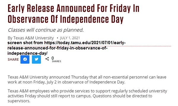 Screen shot from https://today.tamu.edu/2021/07/01/early-release-announced-for-friday-in-observance-of-independence-day/