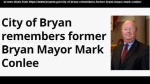 Screen shots from https://www.bryantx.gov/city-of-bryan-remembers-former-bryan-mayor-mark-conlee/