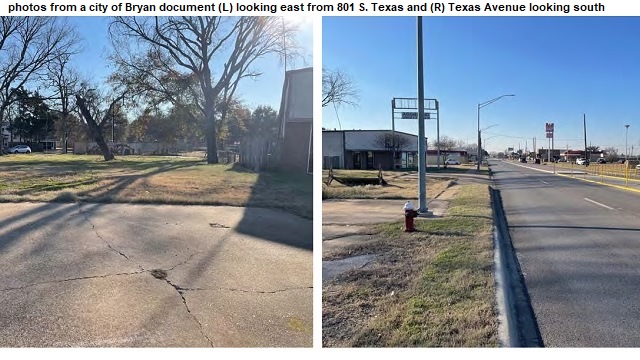 Photos from a city of Bryan document (L) looking east from 801 S. Texas and (R) Texas Avenue looking south.