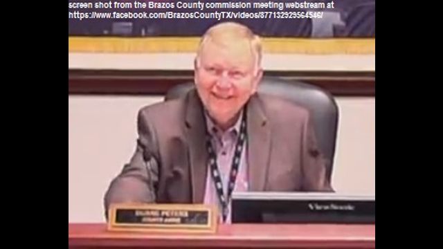 Screen shot of Duane Peters from the June 15, 2021 Brazos County commission meeting webstream at https://www.facebook.com/BrazosCountyTX/videos/877132929564