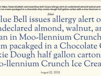 Screen shot from https://www.bluebell.com/news/blue-bell-issues-allergy-alert-on-undeclared-almond-walnut-and-pecan-in-moo-llennium-crunch-ice-cream-pacakged-in-a-chocolate-chip-cookie-dough-half-gallon-carton-with-a-moo-llennium-crunch-ice-crea/