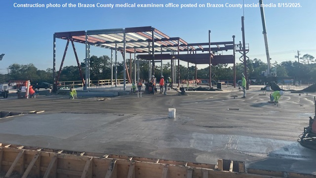 Brazos County photo posted on Brazos County's social media 8/15/2025 of the construction of the medical examiner's office.