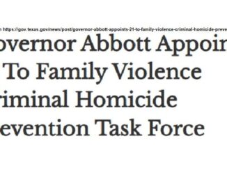 Screen shot from https://gov.texas.gov/news/post/governor-abbott-appoints-21-to-family-violence-criminal-homicide-prevention-task-force